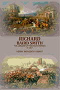 Richard Baird Smith: The Leader Of The Delhi Heroes In 1857 - Gyan Books - Distacart