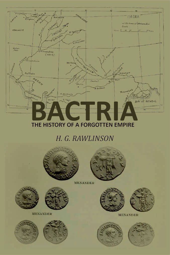 Bactria: The History of a Forgotten Empire - Gyan Books - Distacart