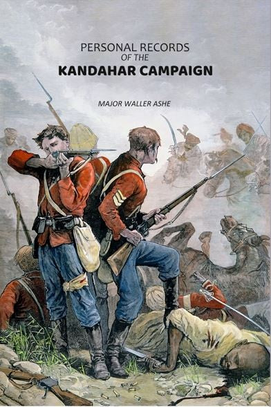 Personal Records Of The Kandahar Campaign - Gyan Books - Distacart