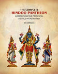 The complete Hindoo Pantheon: Comprising the principal deities worshipped - Gyan Books - Distacart