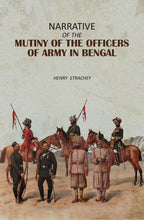 Narrative of the Mutiny of the Officers of Army in Bengal - Gyan Books - Distacart