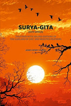 Surya-Gita (Sun Songs):Together With Second Editions Of 'The Garland Of Life' And Moulted Feathers - Gyan Books - Distacart