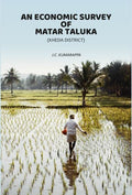 An Economic Survey of Matar Taluka (Kheda District) - Gyan Books - Distacart