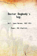 Doctor Dogbody's leg - Gyan Books - Distacart