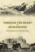 Through the heart of Afghanistan - Gyan Books - Distacart