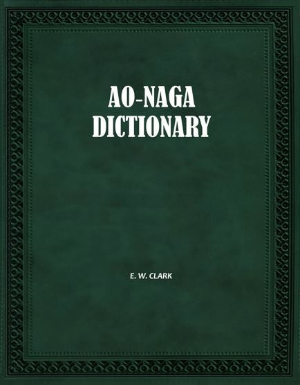 Ao-Naga dictionary - Gyan Books - Distacart
