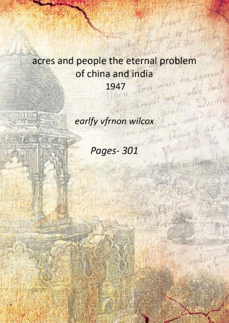 Acres And People: The Eternal Problem Of China And India - Gyan Books - Distacart
