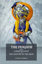 The Punjaub: being a brief account of the country of the Sikhs - Gyan Books - Distacart