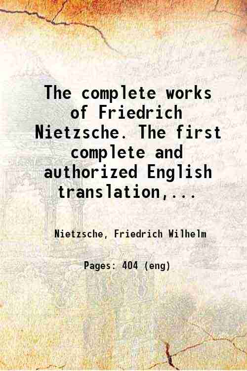 The complete works of Friedrich Nietzsche:The first complete and authorized English translation - Gyan Books - Distacart