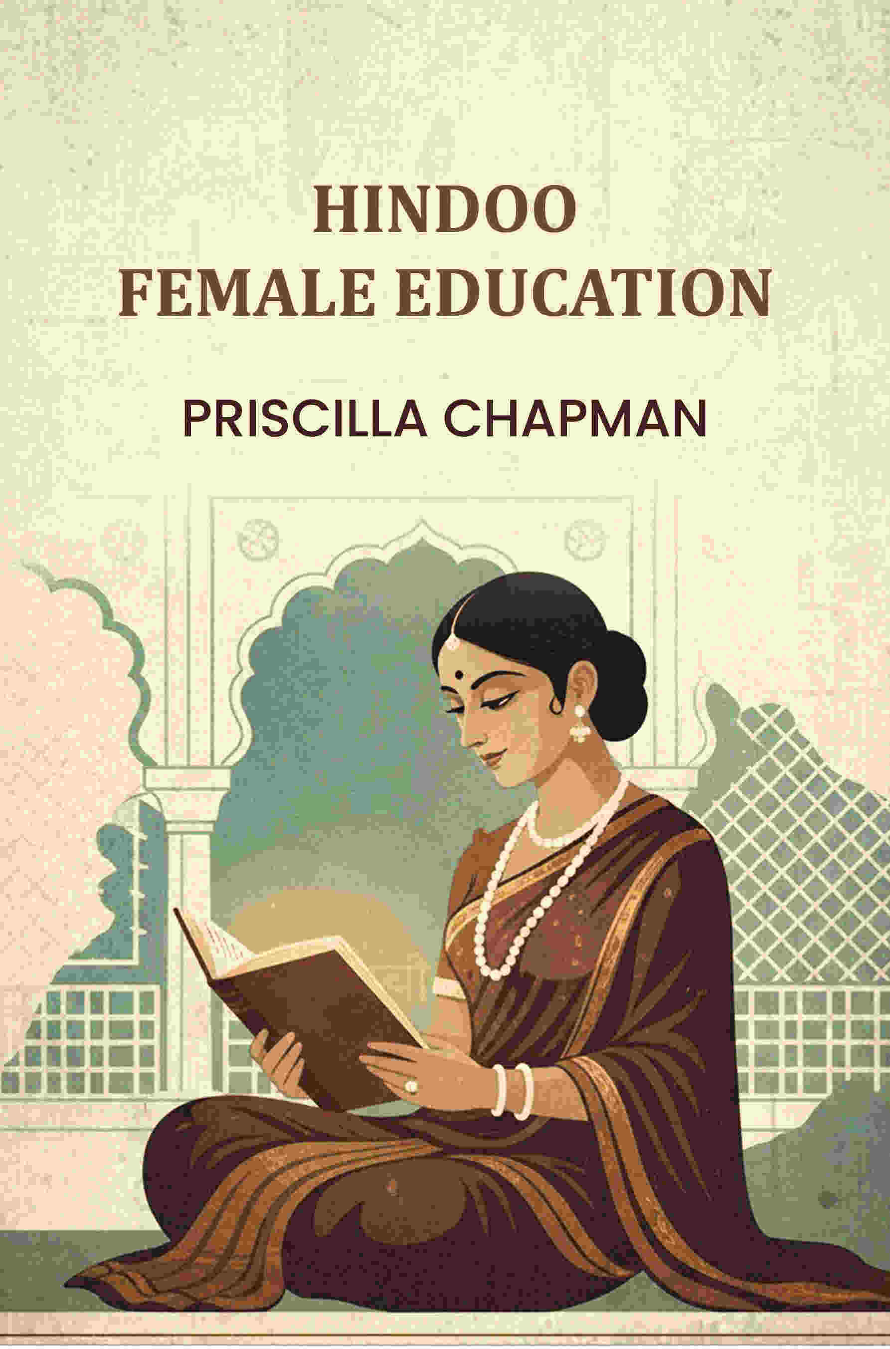Hindoo Female Education - Gyan Books - Distacart