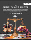 The British world in the East: a guide ; historical, moral, and commercial to India, China, Australia, South Africa and the other possessions or connexions of Great Britain in the Eastern and Southern seas (2nd) - Gyan Books - Distacart