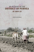 An Account Of The District Of Purnea: in 1809-10 - Gyan Books - Distacart