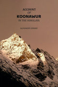 Account of Koonawur: in the Himalaya - Gyan Books - Distacart