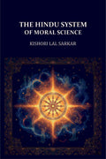 The Hindu System of Moral Science - Gyan Books - Distacart