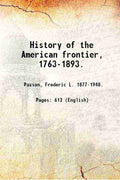 History of the American frontier, 1763-1893. - Gyan Books - Distacart