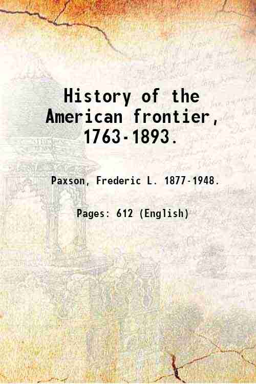 History of the American frontier, 1763-1893. - Gyan Books - Distacart