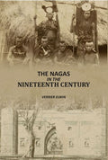 The Nagas In The Nineteenth Century - Gyan Books - Distacart