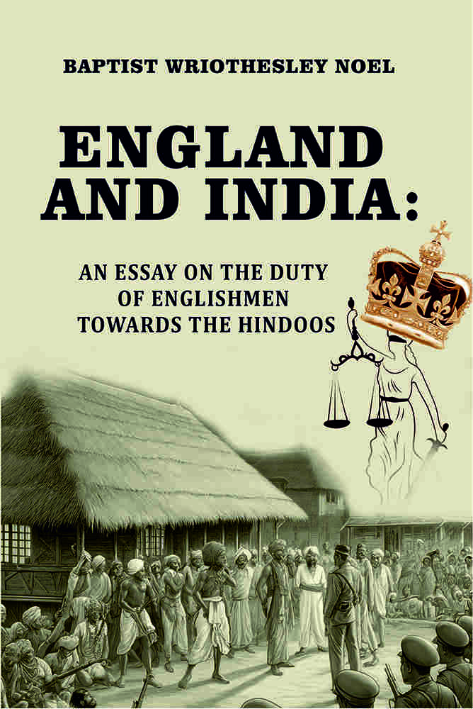 England and India: an essay on the duty of Englishmen towards the Hindoos - Gyan Books - Distacart