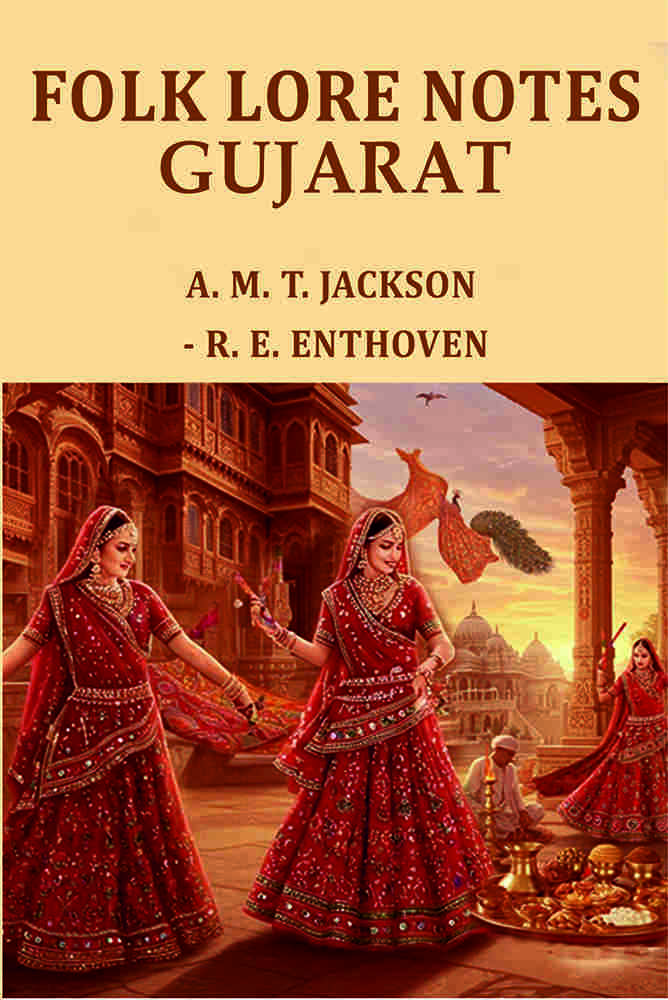 Folk lore notes Gujarat - Gyan Books - Distacart
