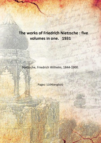 The Works Of Friedrich Nietzsche - Gyan Books - Distacart