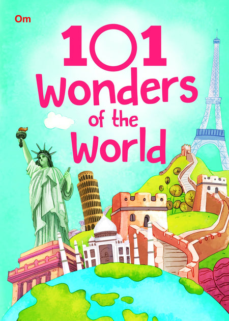 101 Wonders of the World - Om Books