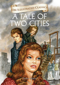 A Tale of Two Cities : Om Illustrated Classics - Om Books - Distacart