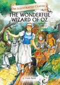 The Wonderful Wizard of Oz : Om Illustrated Classics - Om Books - Distacart
