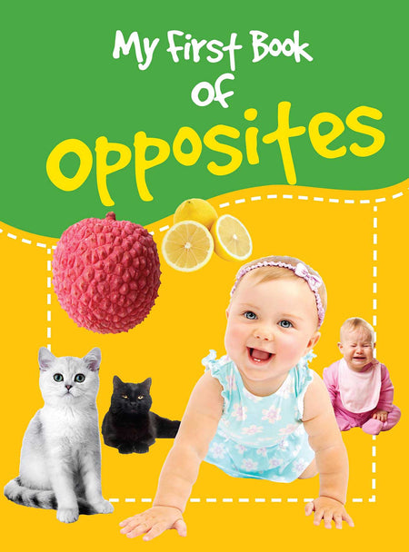 My First Book of Opposites - Om Books