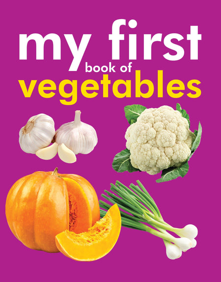My First Book of Vegetables - Om Books