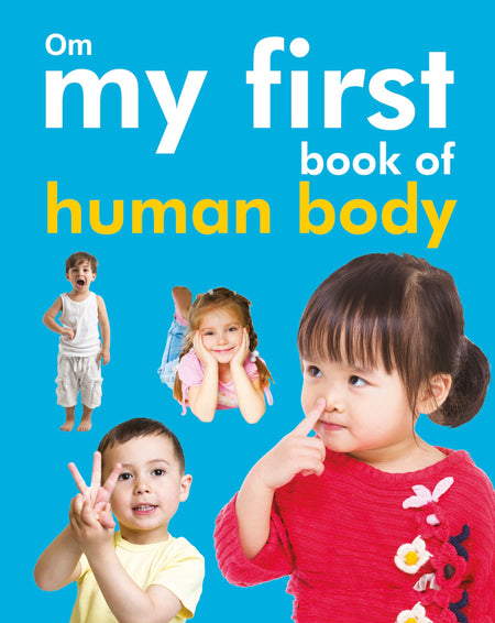 My First Book of Human Body - Om Books