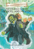 The Strange Case of Dr Jekyll and Mr Hyde : Om Illustrated Classics - Om Books - Distacart