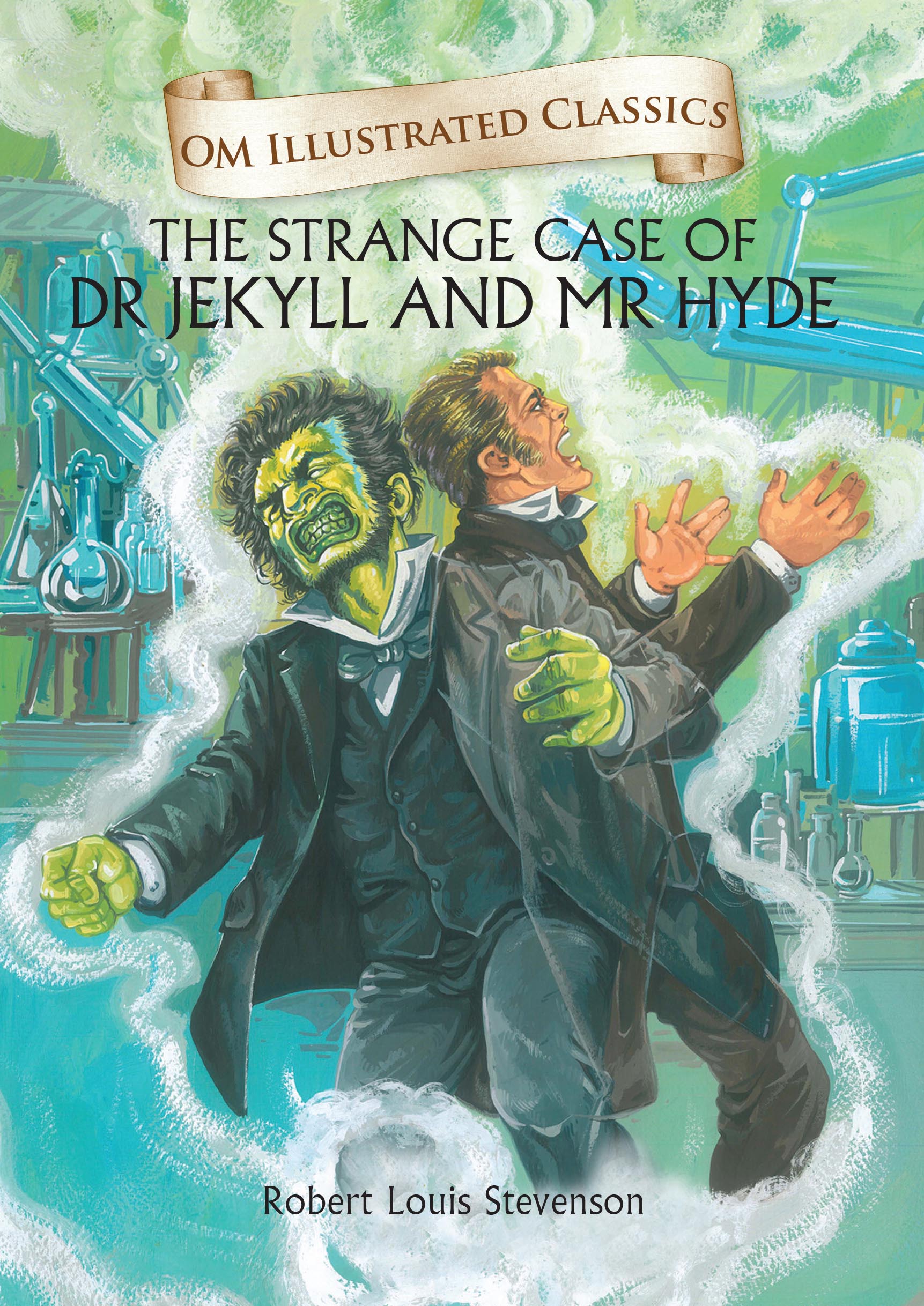 The Strange Case of Dr Jekyll and Mr Hyde : Om Illustrated Classics - Om Books - Distacart
