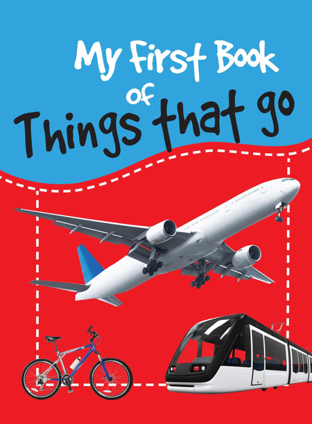My First Book of Things that Go - Om Books