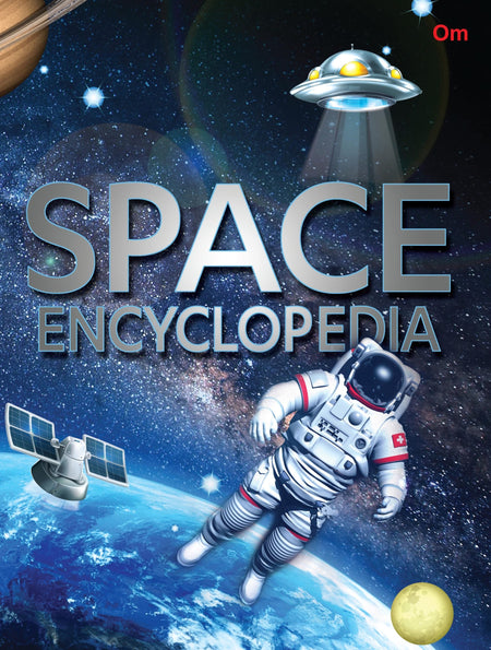 Space Encyclopedia - Om Books