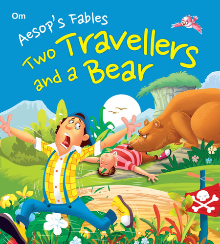 Two Travellers and the Bear : Aesops Fables - Om Books