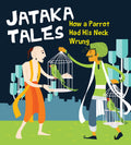 How a Parrot Had His Neck Wrung : Jataka Tales - Om Books - Distacart