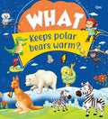 What Keeps Polar Bears Warm - Om Books - Distacart