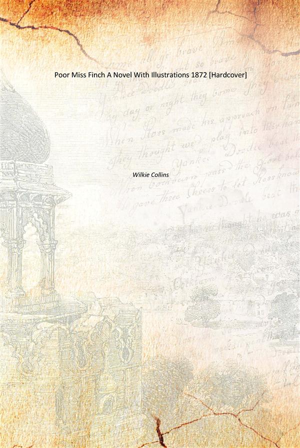 Poor Miss Finch A Novel With Illustrations - Gyan Books - Distacart