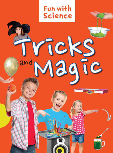 Tricks and Magic : Fun with Science - Om Books