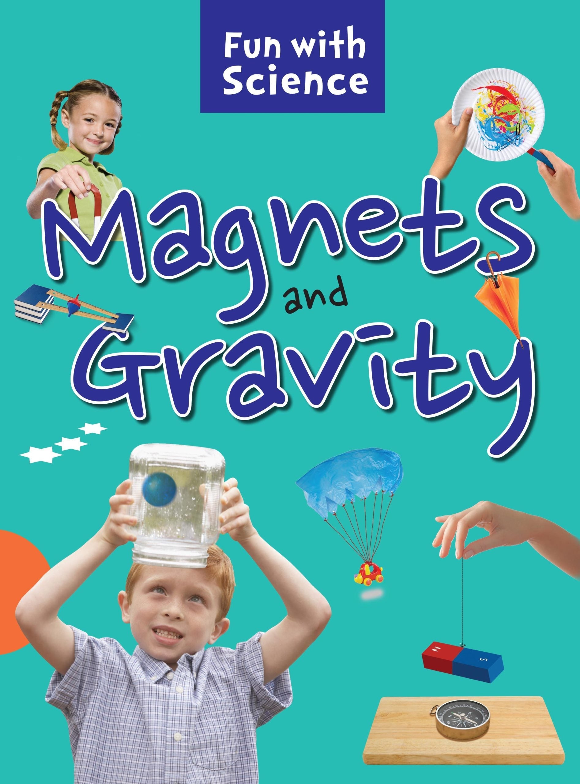 Magnets and Gravity : Fun with Science - Om Books - Distacart