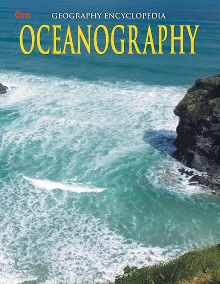 Oceanography : Geography Encyclopedia - Om Books