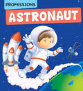 Professions Astronaut - Om Books - Distacart