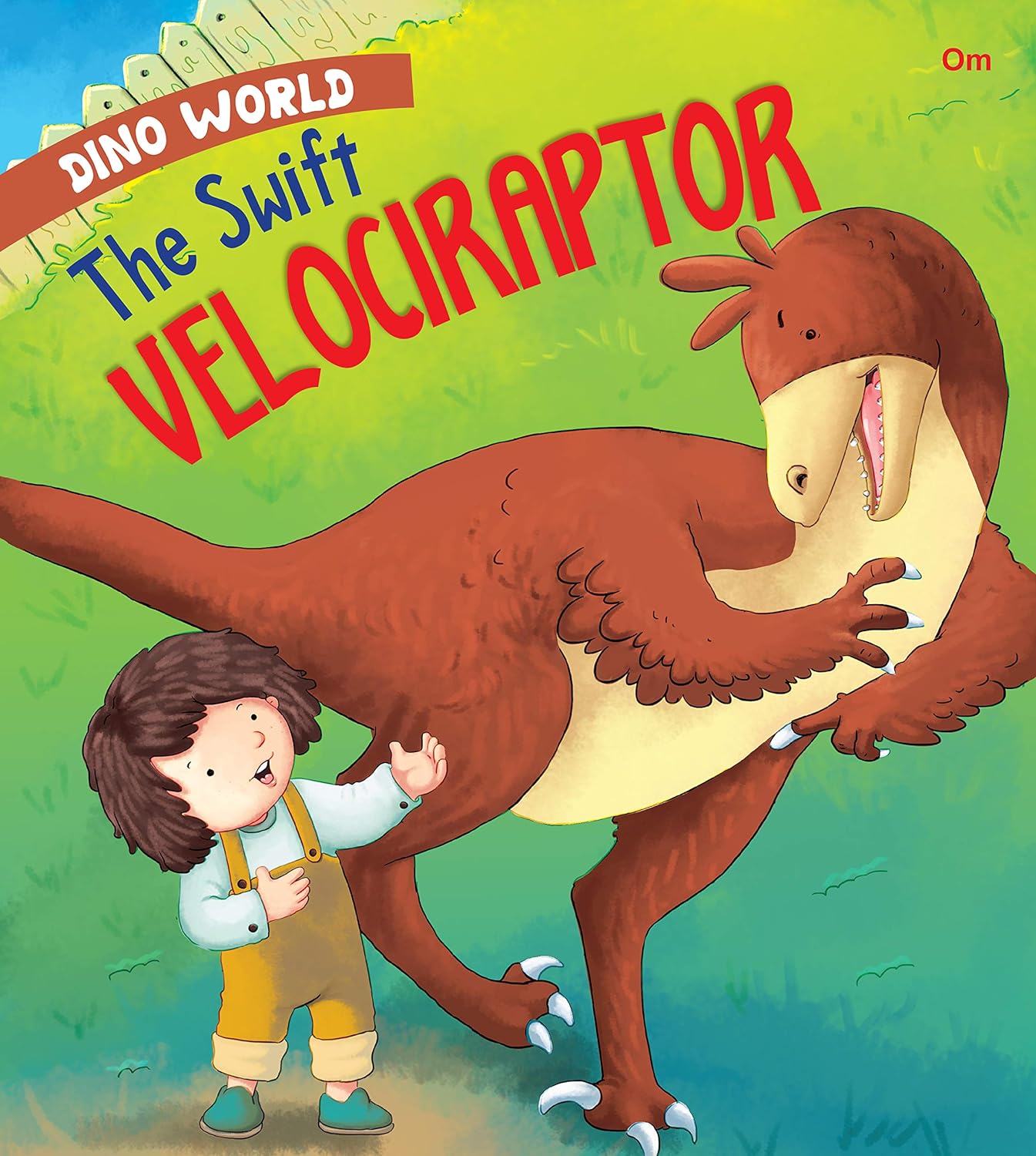 The Swift Velociraptor : Dino World - Om Books - Distacart