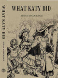 WHAT KATY DID - Gyan Books - Distacart