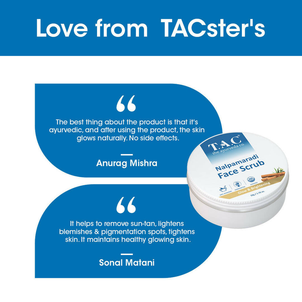 TAC - The Ayurveda Co. Nalpamaradi Face Scrub for Glowing & Brightening Skin with Triphala Powder for Women & Men - Distacart
