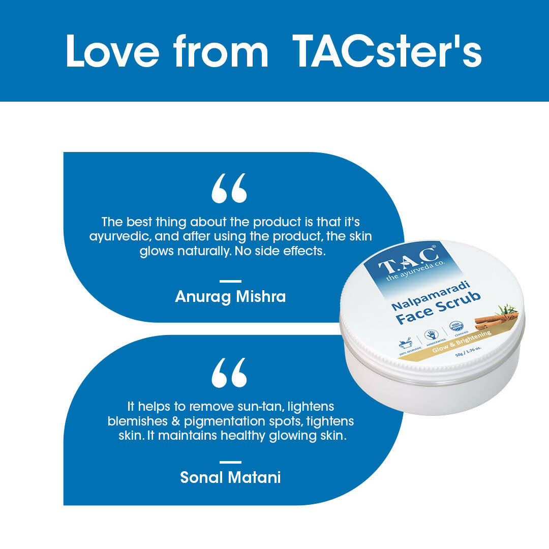 TAC - The Ayurveda Co. Nalpamaradi Face Scrub for Glowing & Brightening Skin with Triphala Powder for Women & Men - Distacart