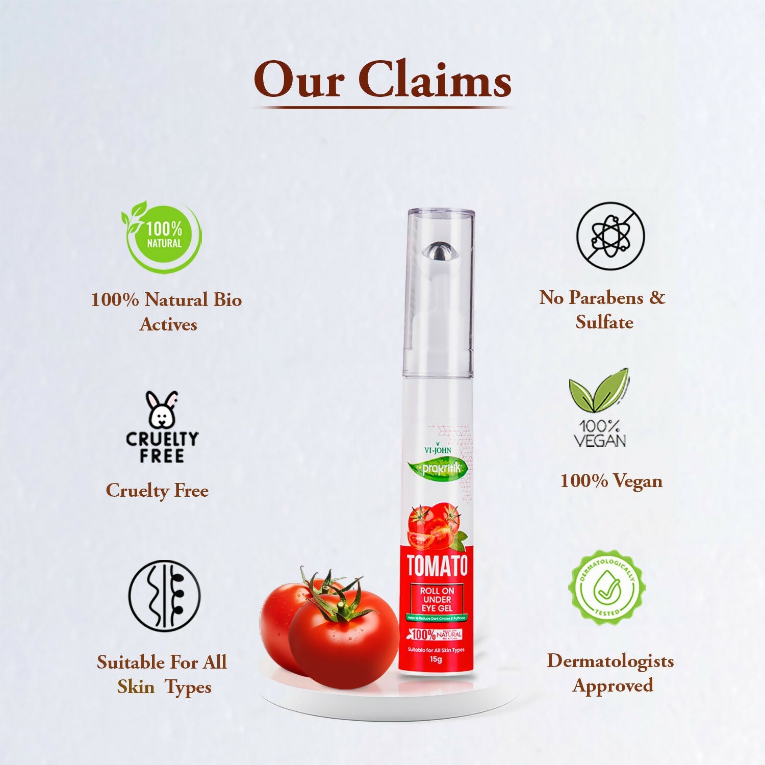 VI-JOHN Prakritik Tomato Under Eye Gel, Reduces Dark Circles, Puffiness,Fine Lines 100% Bioactives - Distacart