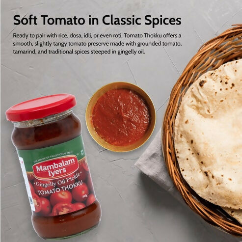 Mambalam Iyers Tomato Thokku Pickle