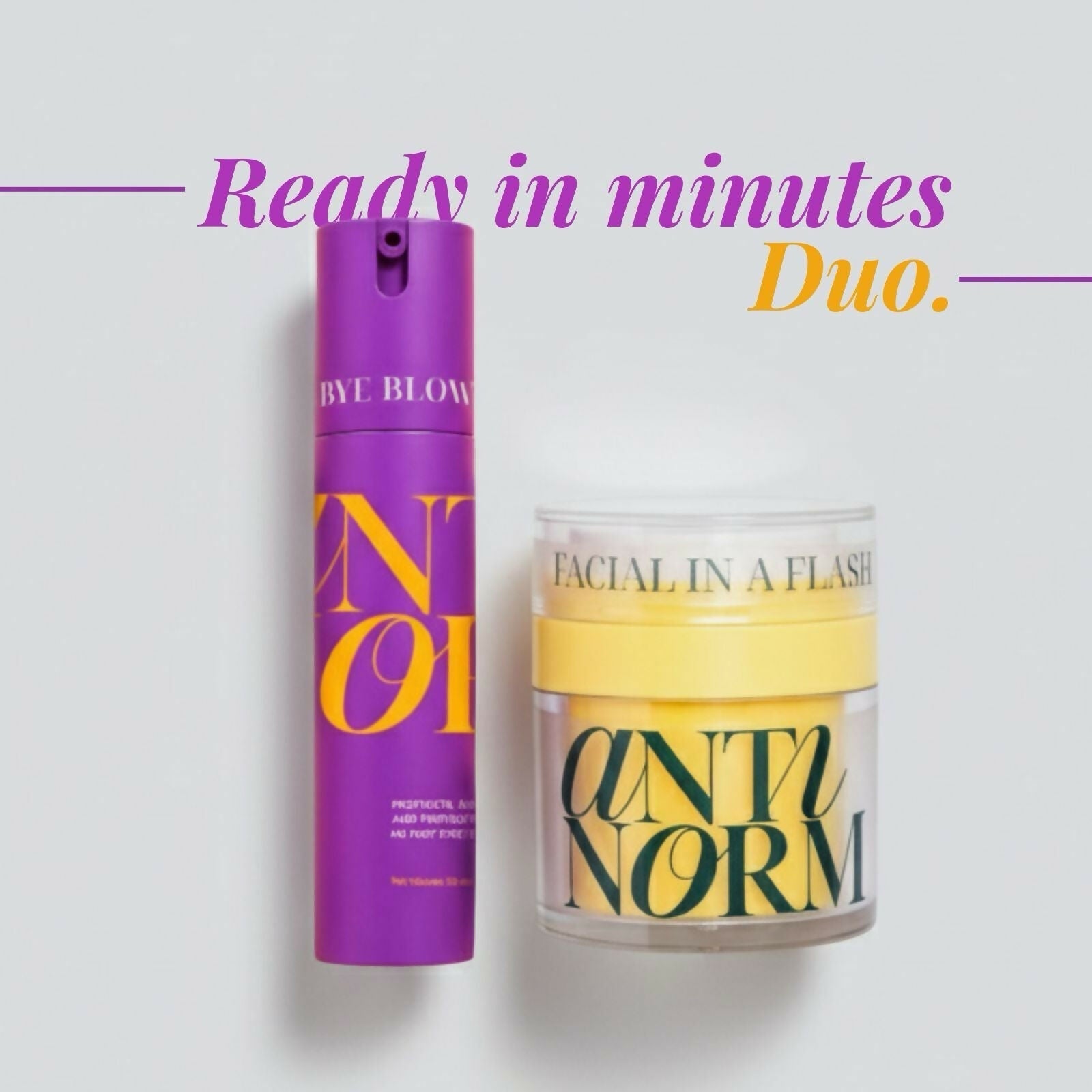 Antinorm Bye Bye Blow Dry Hair Serum and Facial In A Flash Enzyme Scrub Combo