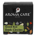 Aroma Care Good Bye Dark Circles